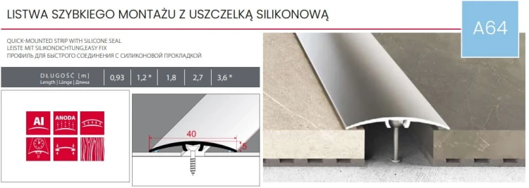 Listwa progowa z uszczelką silikonową A64